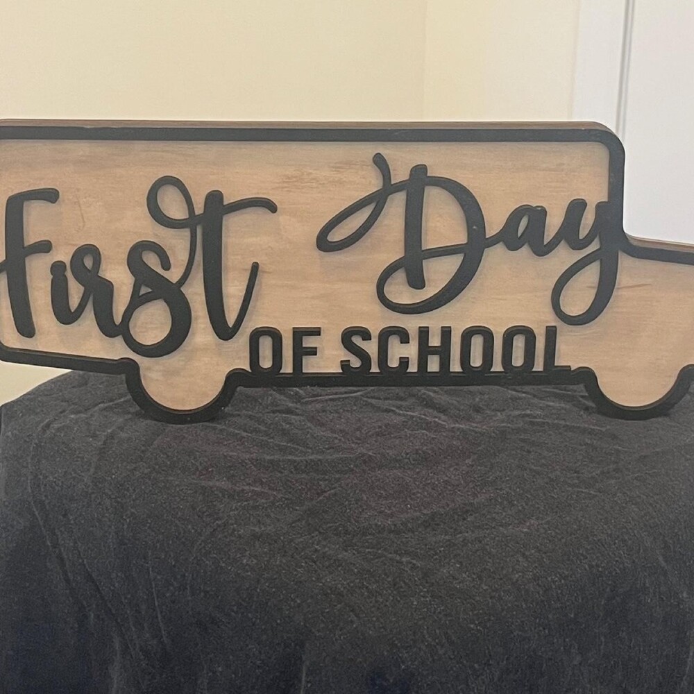 First and Last day of School Bus Wooden Sign double-sided with cursive text on l